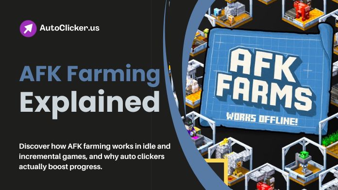 afk farming explained