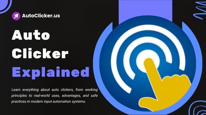 auto clicker explained